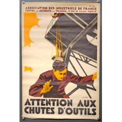 Aff. 39x59cm - Attention aux chutes d'outils