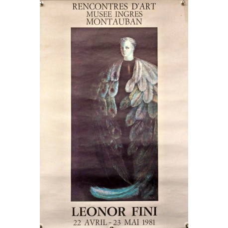 Aff. 45x70cm - Leonor Fini Rencontres d'Art Musée Ingres 1981