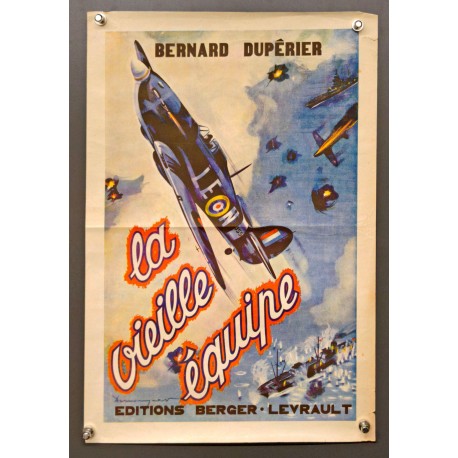 Aff. 30x44cm - La vieille équipe Bernard Dupérier