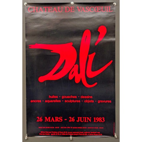 Aff. 40x60cm - Dali Chateau de Vascoeuil Huiles Gouaches Dessins... 1983