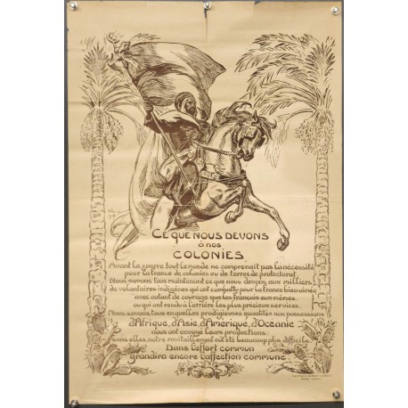 Aff. 45x65cm - Ce que nous devons à nos Colonies 1918