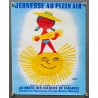 Aff. 25x32cm - Jeunesse au plein air au profit des colonies de vacances Soleil Petit Format