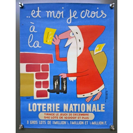 Aff. 29x38cm - Et Moi je crois à la Loterie Nationale