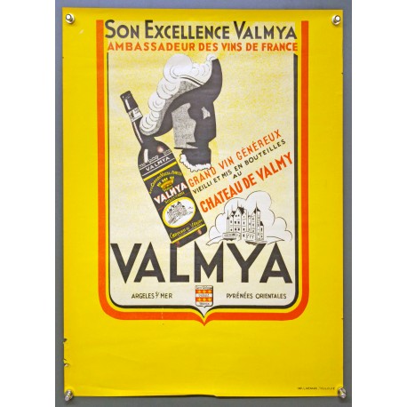 Aff. 40x50cm - Son Excellence Valmya Ambassadeur des Vins de France