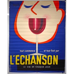 Aff. 115x155cm - L'Echansson Le Vin de Chaque Jour Tout Commence et Tout Finit par