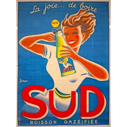 Aff. 114x155cm - La Joie de Boire Sud Boisson Gazéifiée