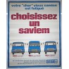 Aff. 118x158cm - Choisissez un Saviem Votre cher vieux camion est fatigué Renault