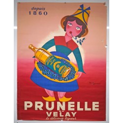 Aff. 114x156cm - Prunelle du Velay La délicieuse liqueur