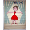 Aff. 117x156cm - Le Blanc Avenir Publicité