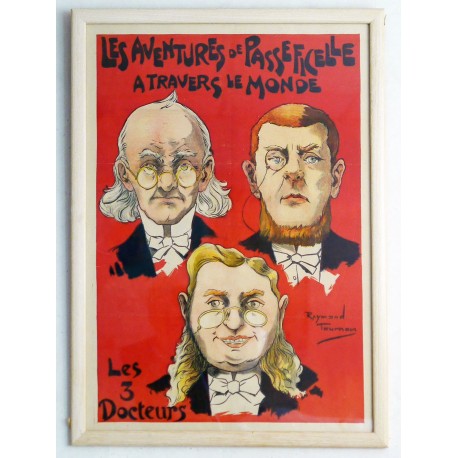 Aff. 44x64cm - Les Aventures de Passeficelle à travers le Monde Les 3 docteurs