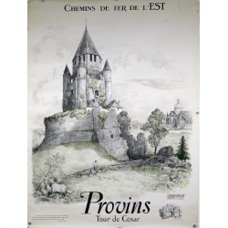 Aff. 75x104cm - Provins Tour de César Chemins de fer de l'Est