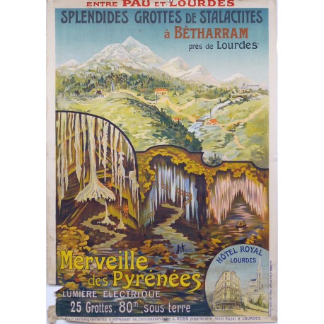 Aff. 75x105cm - Grottes de Stalactiques entre Pau et Lourdes Bétharram Merveille des Pyrénées