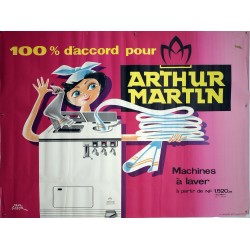 Aff. 158x117cm - 100 pourcent d'accord pour Arthur Martin Machines à Laver