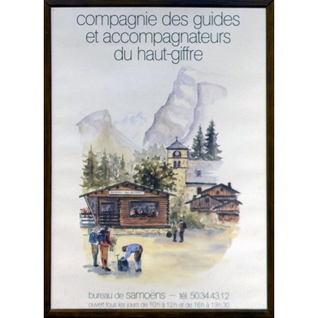 Aff. 47x62cm - Compagnie des Guides et Accompagnateurs du Haut Giffre